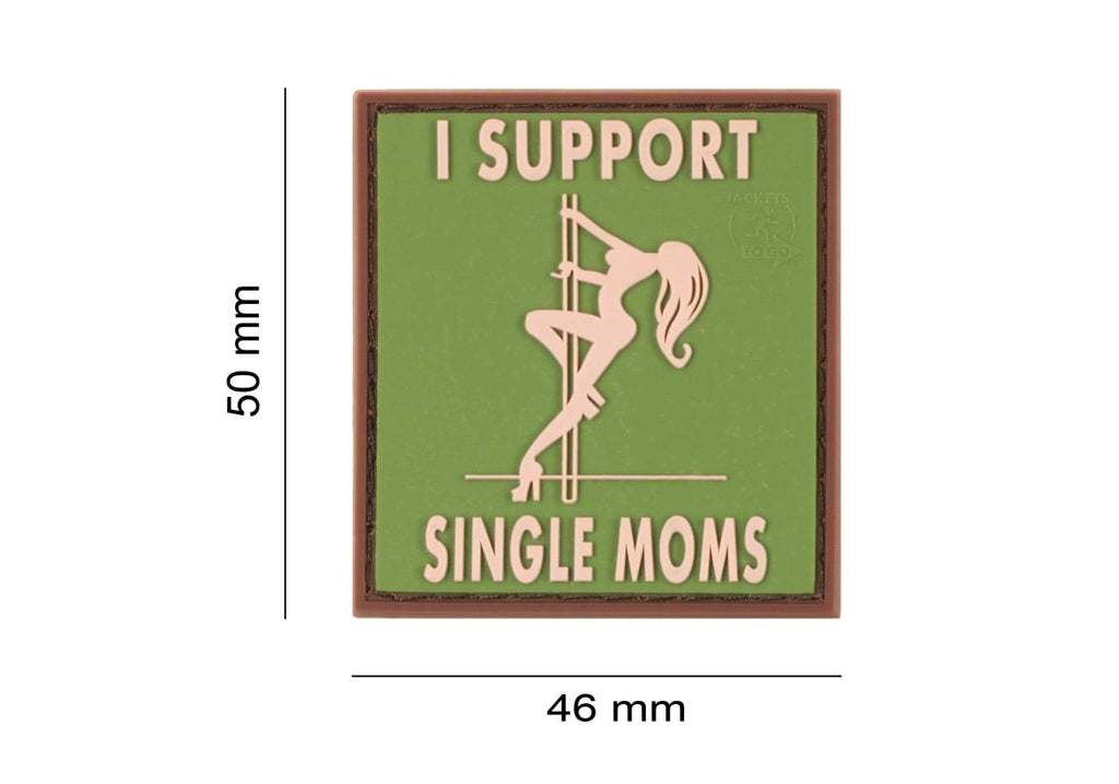 JTG I Support Single Mums Rubber Patch JTG