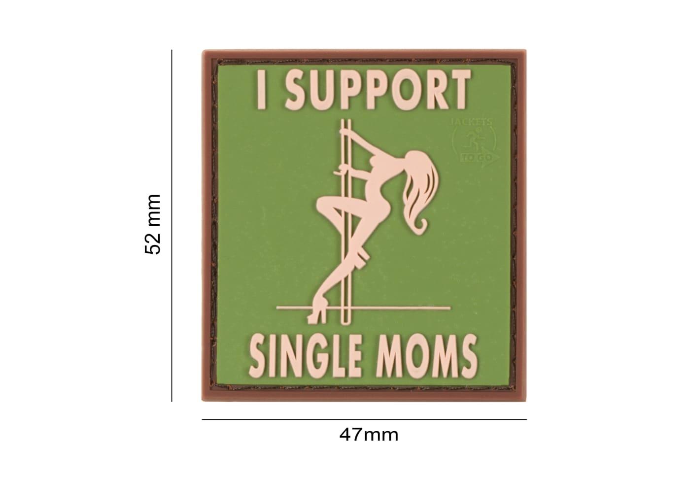 JTG I Support Single Mums Rubber Patch JTG