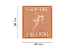 JTG I Support Single Mums Rubber Patch JTG