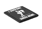 JTG I Support Single Mums Rubber Patch JTG