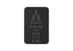 JTG Keep Calm EDC Rubber Patch