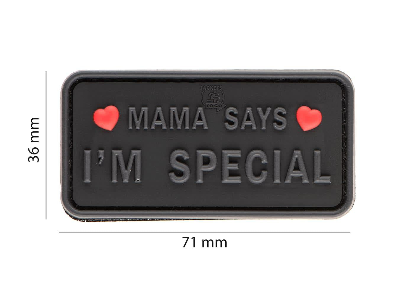 JTG Mama Says I'm Special Patch JTG