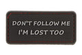 JTG I'm Lost Too Rubber Patch