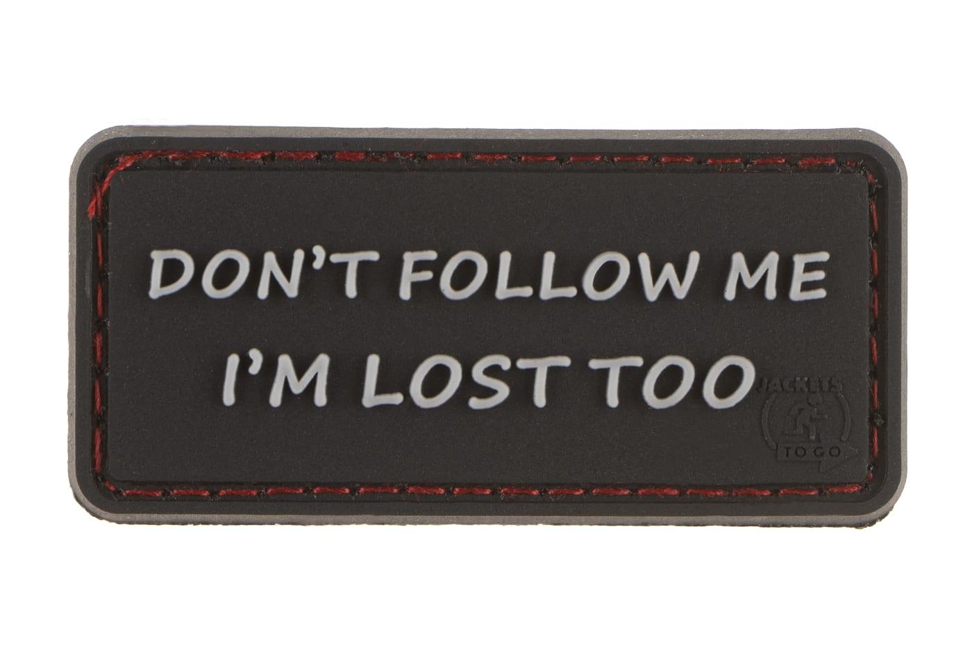 JTG I'm Lost Too Rubber Patch