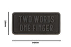 JTG Two Words One Finger Rubber Patch JTG