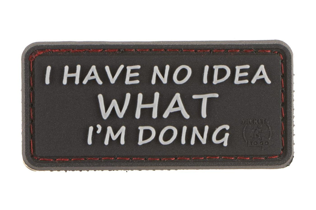 JTG I Have No Idea Rubber Patch