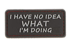 JTG I Have No Idea Rubber Patch