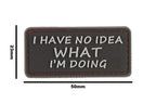JTG I Have No Idea Rubber Patch JTG