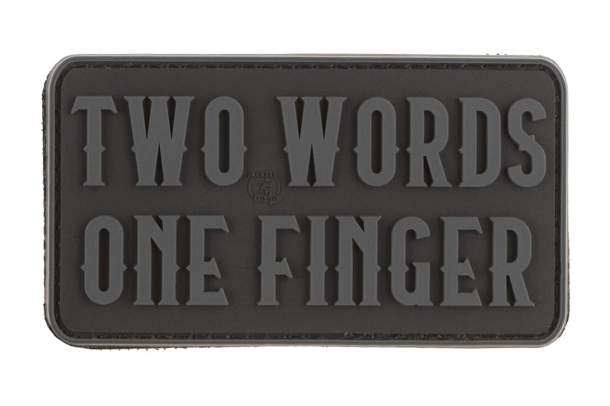 JTG Two Words One Finger Big Rubber Patch JTG