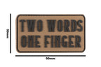 JTG Two Words One Finger Big Rubber Patch JTG