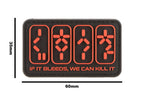 JTG If It Bleeds, We Can Kill It Rubber Patch JTG